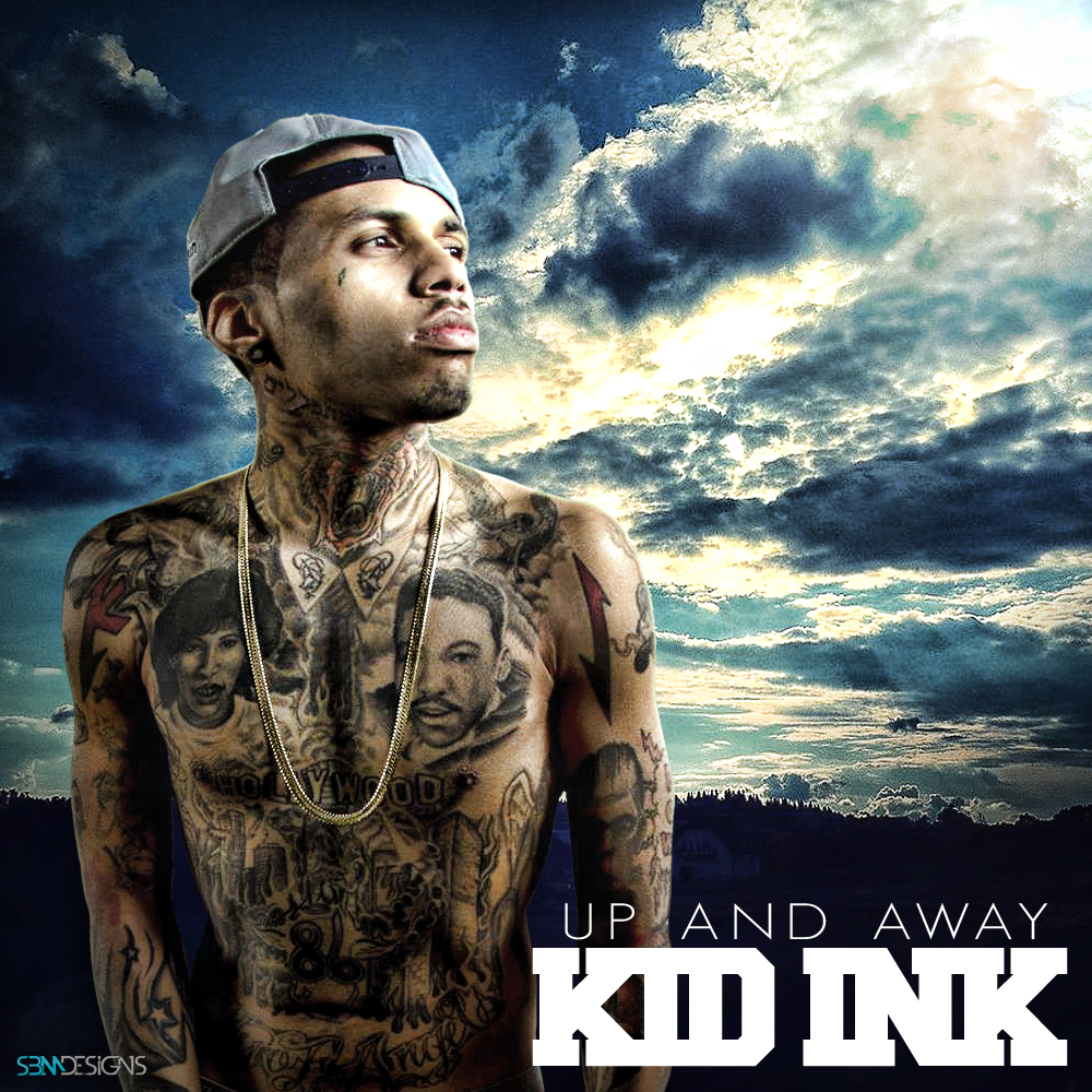 Kid Ink - Up And Away