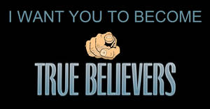 Become true believers by NickNinja02