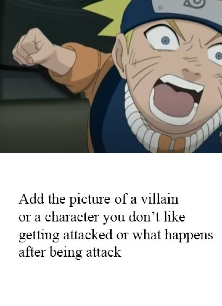 Who Do You Want Naruto To Punch Meme By Nickninja02 On Deviantart Who Do You Want Naruto To Punch Meme By Nickninja02 On Deviantart