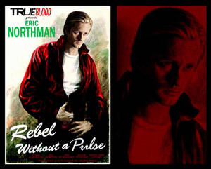 True Blood Eric Northman Rebel