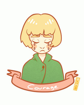 Courage