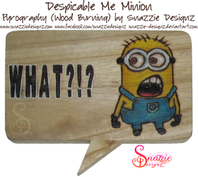 Despicable Me Minion Plaque Woodburning Pyrograph