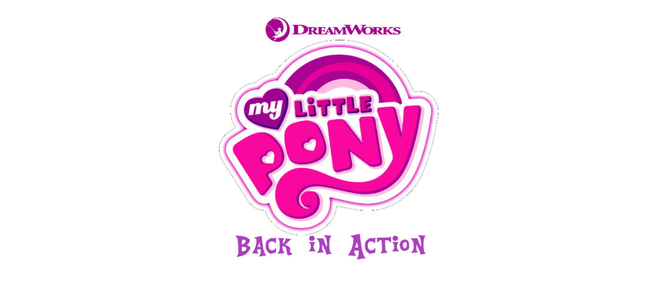 My Little Pony: Back in Action (My Hasbro-DW AU) by ...