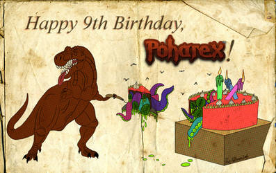 Happy 9th Birthday, Poharex!