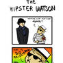 The Hipster Watson