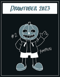 Drawtober 2023: Sans the Pumpkin (Pumpkin). by LadyYomi