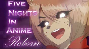 New posts in fanart - Five Nights In Anime: Reborn Community on