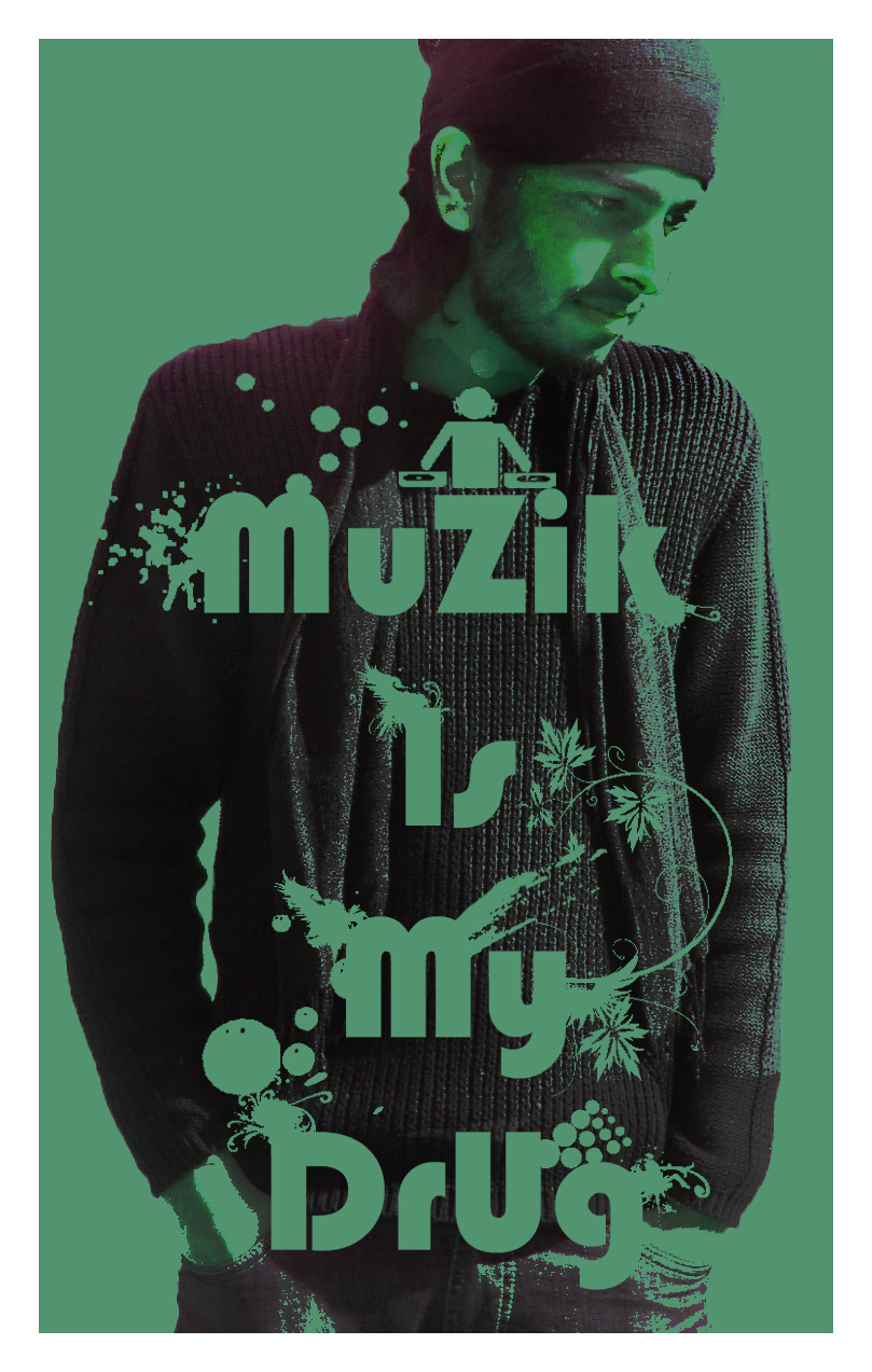 MuZik Is My DrUg