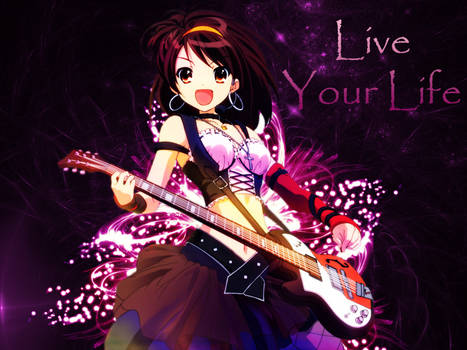 Wallpaper - Live Your Life