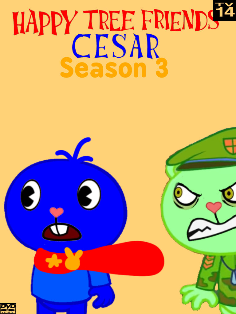 HTF Cesar Season 3 DVD Poster by CesarGamer6578 on DeviantArt