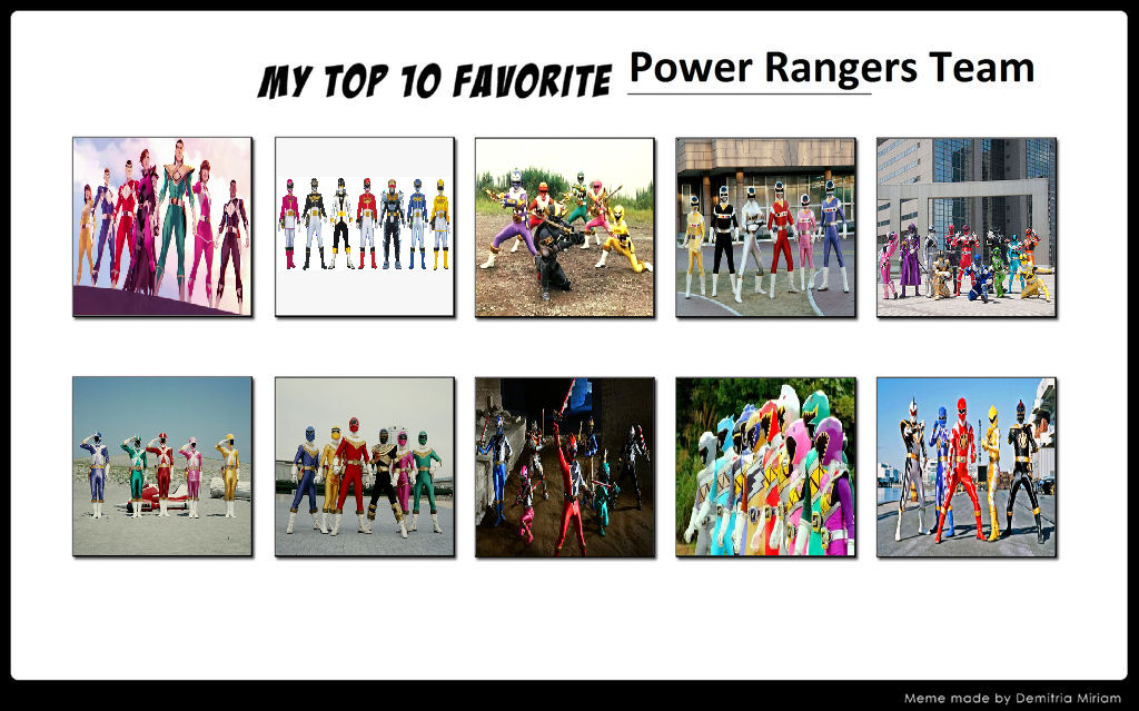 My Top 10 Favorite Power Ranger Teams by ChipmunkRaccoonOz on DeviantArt
