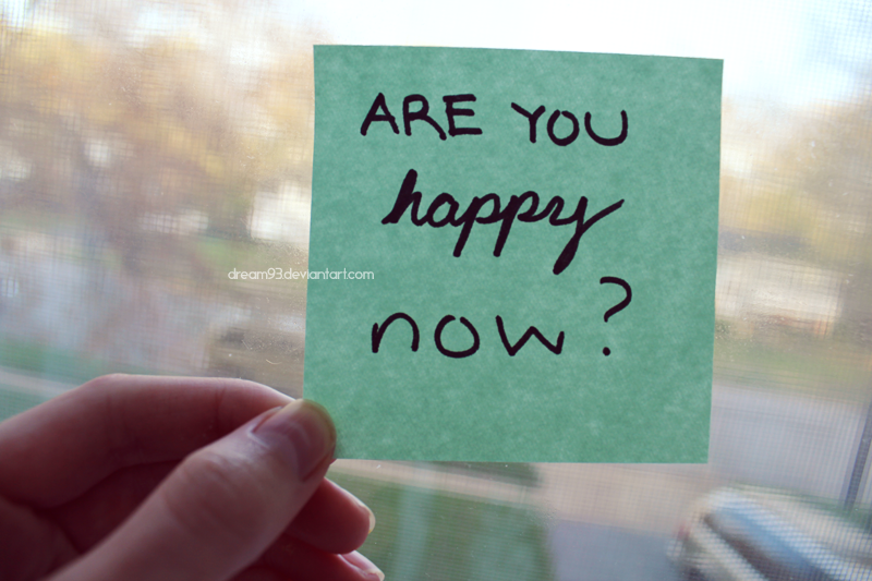 I hope you are happy. Are you Happy. Картинки you are Happy. Are you Happy Now. Are you Happy ответ.
