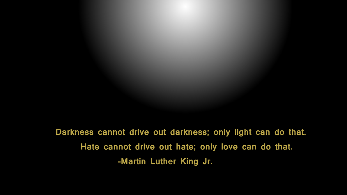 Basic Martin Luther King Jr Wallpaper Quote By Shadowhedgiefan91 Basic Martin Luther King Jr Wallpaper Quote By Shadowhedgiefan91