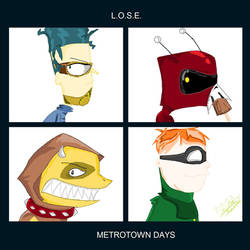 L.O.S.E: Metrotown Days