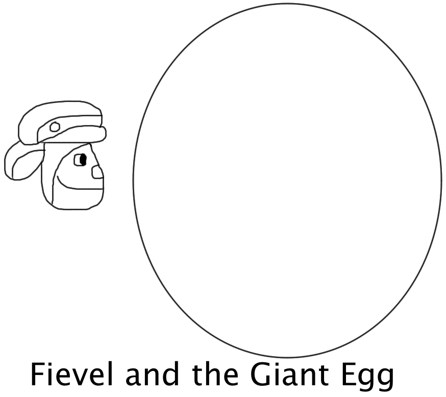 Fievel and the Giant Egg