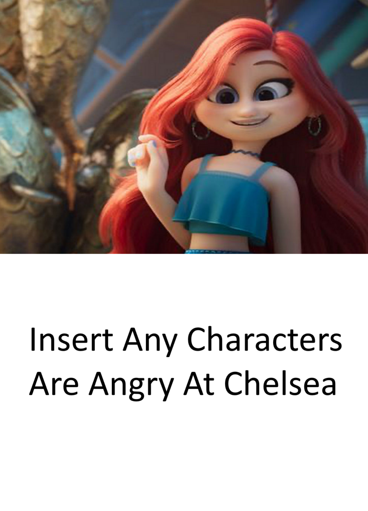 Who Is Angry At Chelsea by jacobyel on DeviantArt