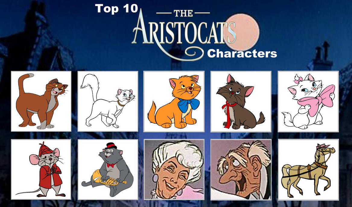 My Top 10 The Aristocats Characters By Jacobyel On DeviantArt my-top-10-the-aristocats-characters-by-jacobyel-on-deviantart