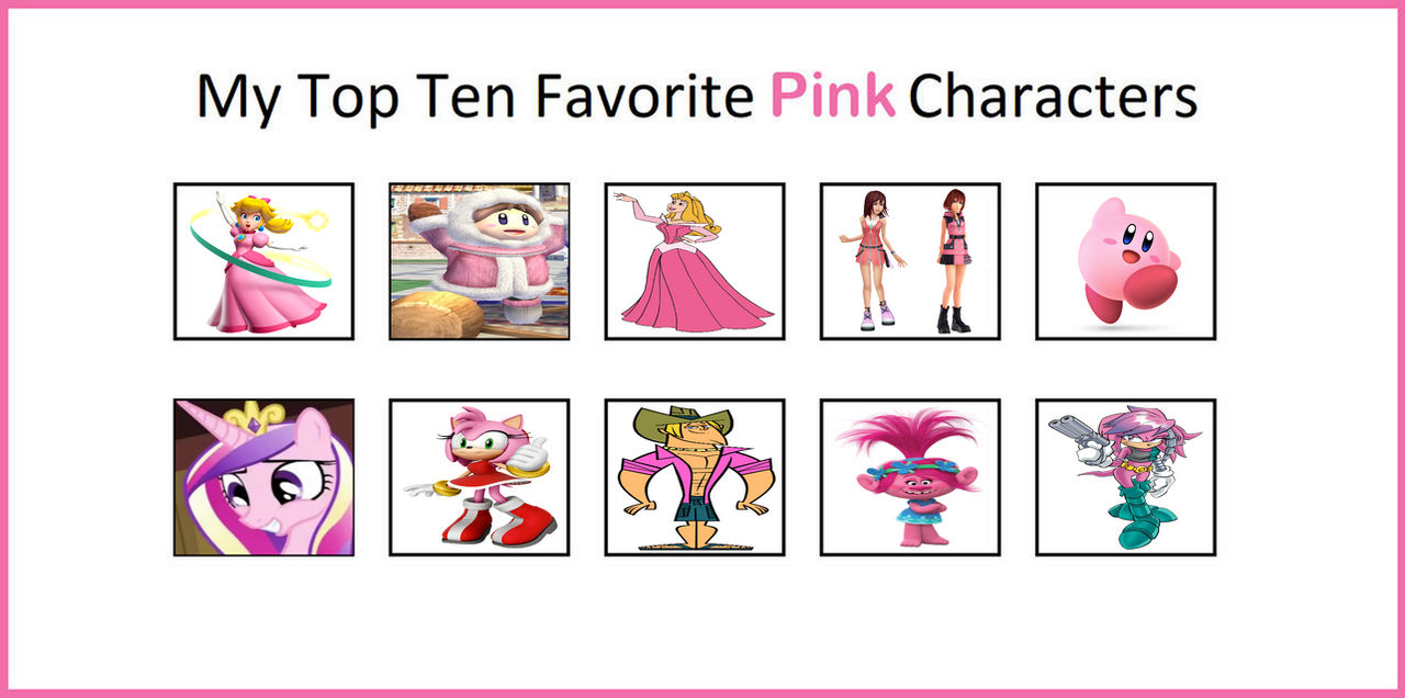 Pink Character Color My Top 10 Favorite Pink Characters by jacobyel on DeviantArt