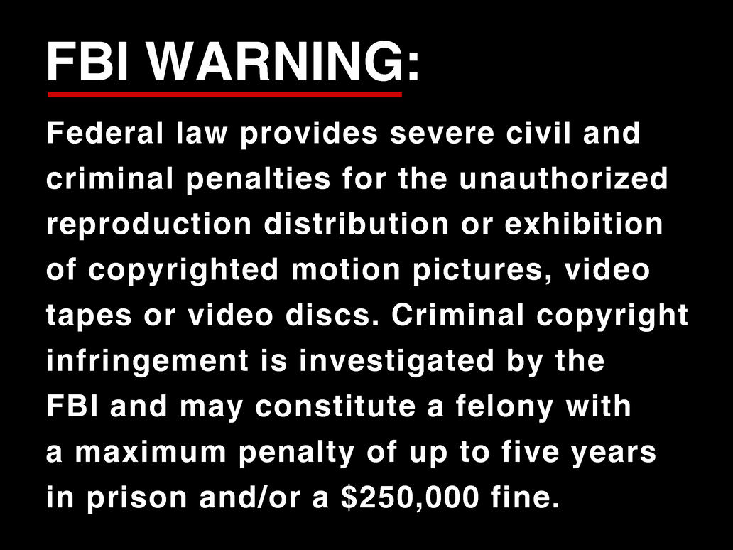 U.S. Renditions FBI Warning Screen by brandondavis50096 on DeviantArt