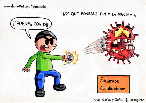 FUERA, COVID - Juan Carlos - Pandemia COVID-19