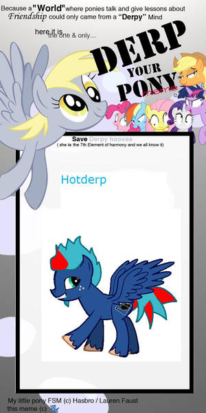 Derp my pony: Hotderp