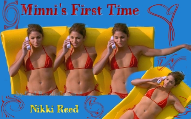 Mini's First Time Nikki Reed