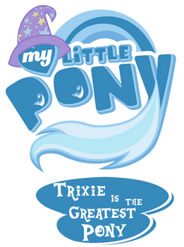 Fanart - MLP. My Little Pony Logo - TGAP Trixie