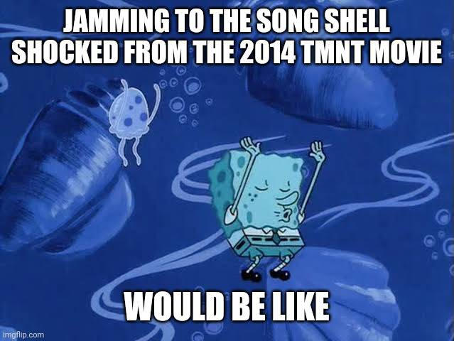 Meme) Jamming to Shell Shocked would be like by jessecota1738 on DeviantArt