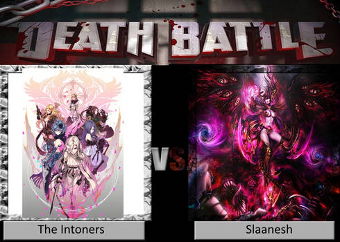 The Intoners vs Slaanesh Death Battle