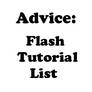 Advice: Flash Tutorial List