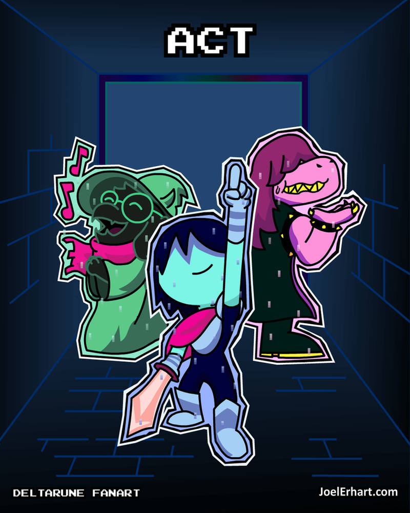 Deltarune Act By Joelerhart On Deviantart Deltarune Act By Joelerhart On Deviantart