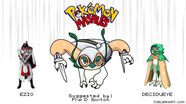 Pokemon Mashups 19 - Ezio  / Decidueye