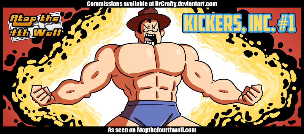 AT4W: Kickers, Inc. #1 by DrCrafty