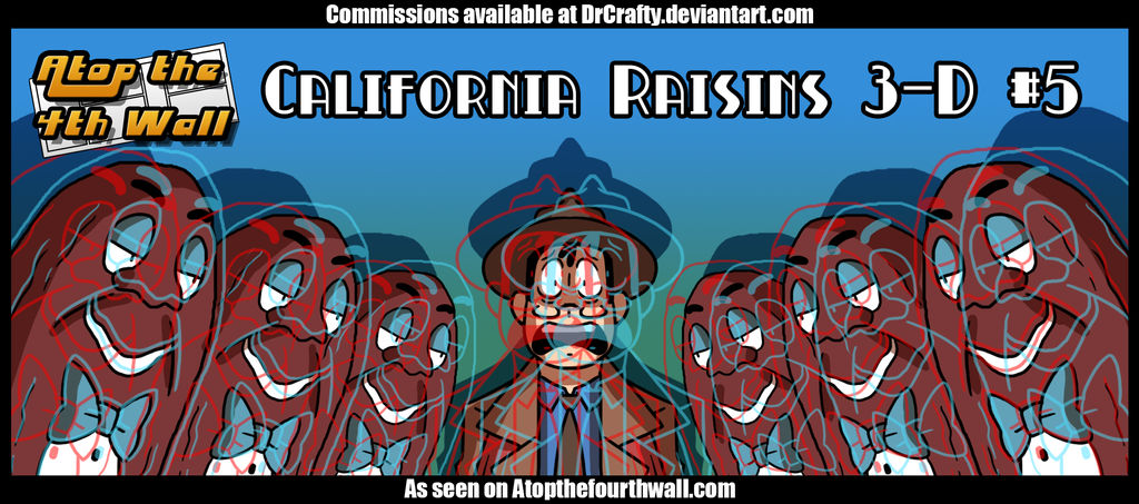 AT4W: California Raisins 3-D #5 by DrCrafty