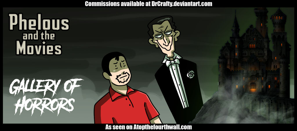 AT4W: Phelous and the movies by DrCrafty