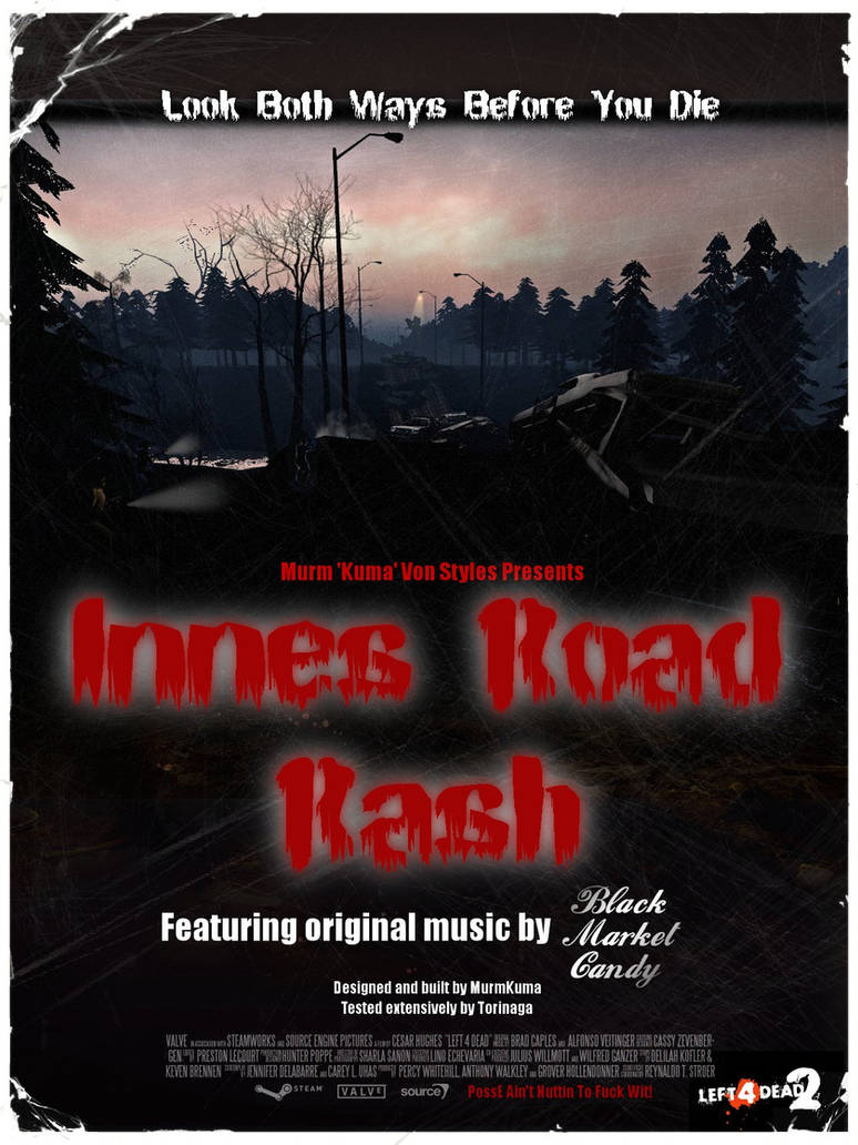 Innes Road Rash Movie Poster by murmkuma on DeviantArt
