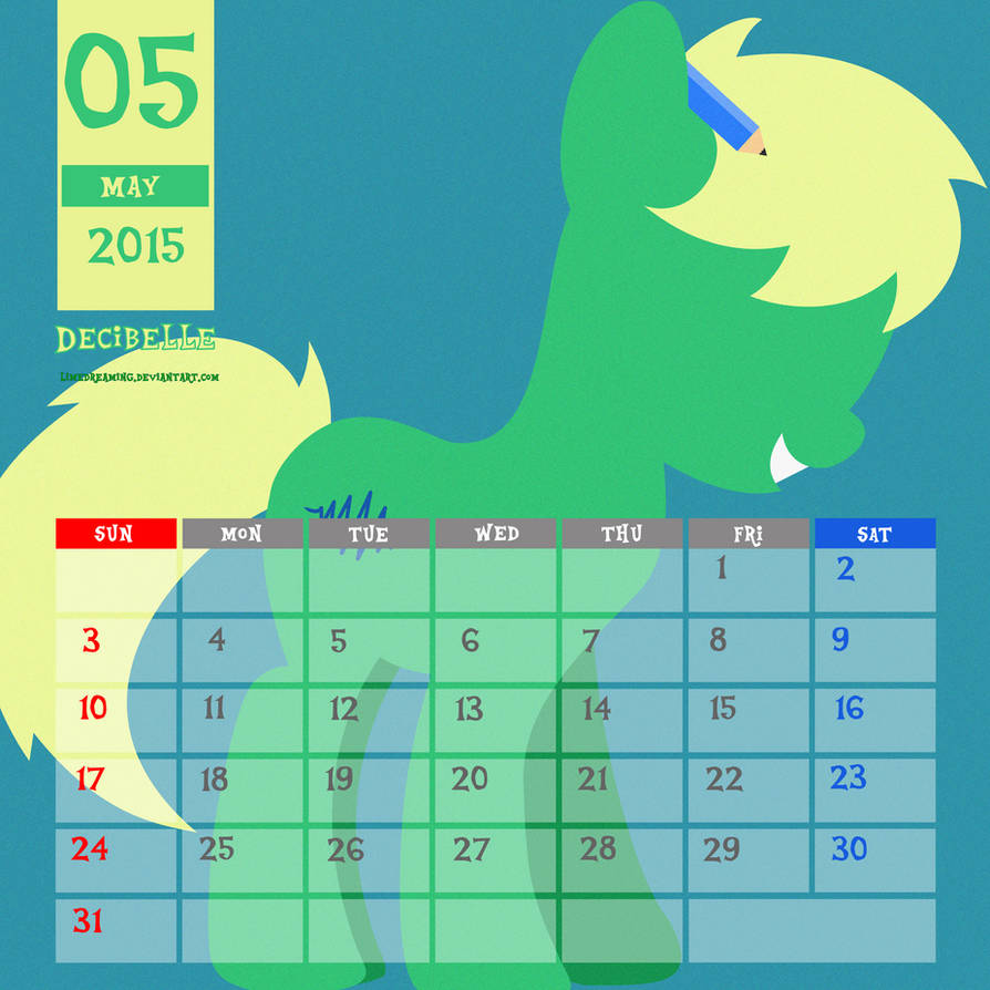 OC Calendar 2015 May Decibelle By LimeDreaming On DeviantArt oc-calendar-2015-may-decibelle-by-limedreaming-on-deviantart