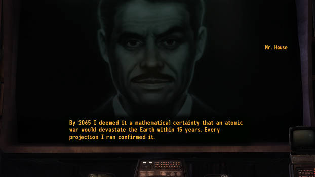 Fallout NV Mr. House knew the Great War was coming