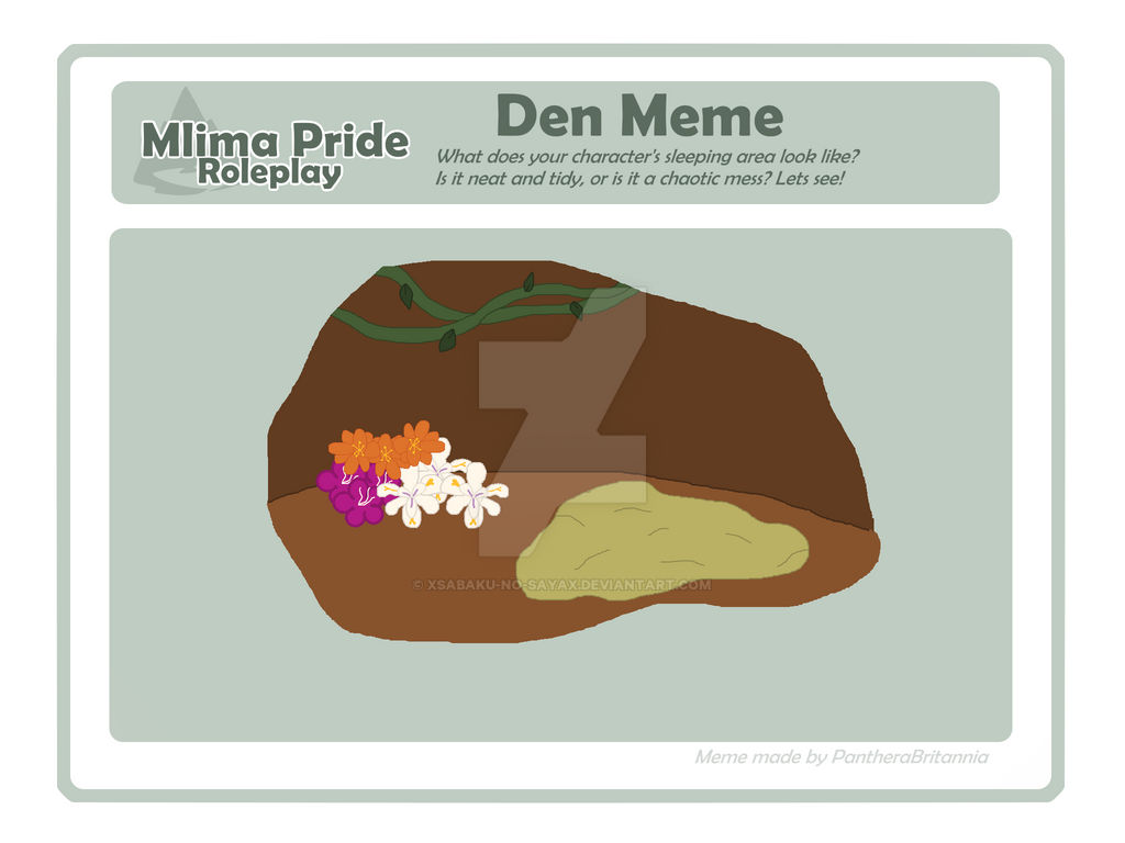 Mlima Pride RP Meme: Inaya's Den