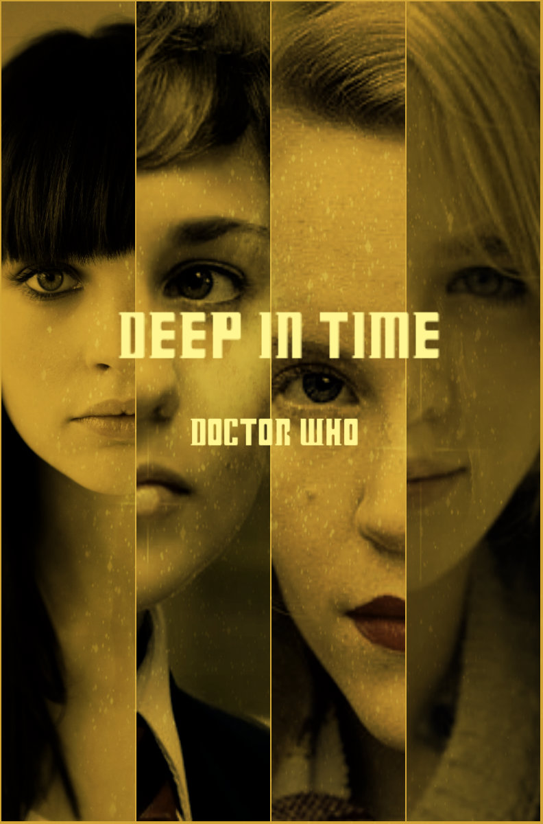Deep In Time || Doctor Who
