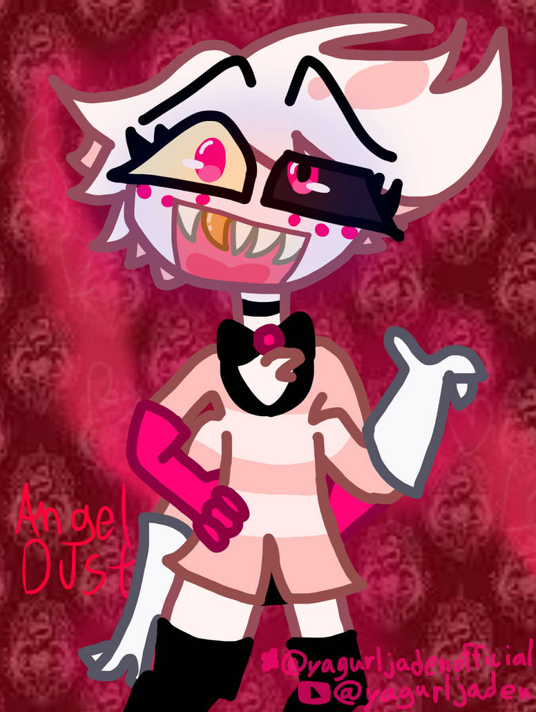 Angel Dust By Yagurljadenofficial On DeviantArt angel-dust-by-yagurljadenofficial-on-deviantart