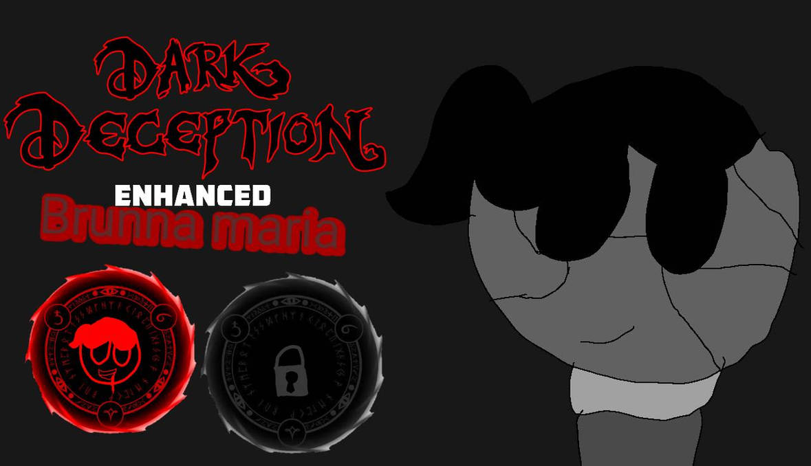 Dark deception brunna maria horror by deaquinosiqueira on DeviantArt