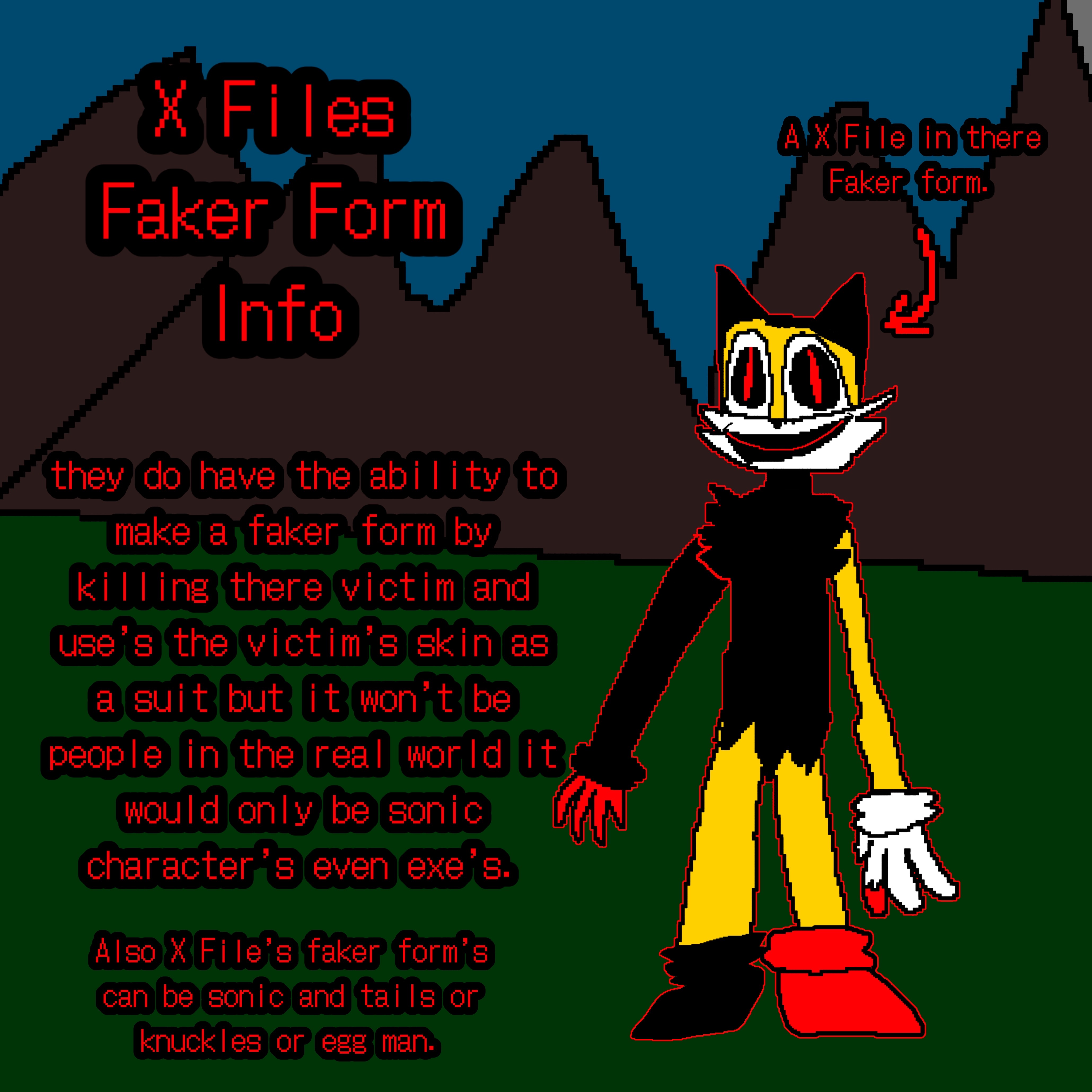 X Files faker form info by jessee11 on DeviantArt