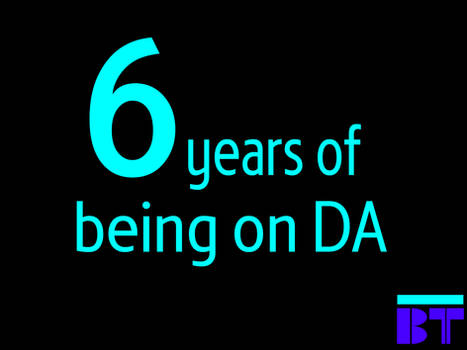 6th Anniversary of my DA Account