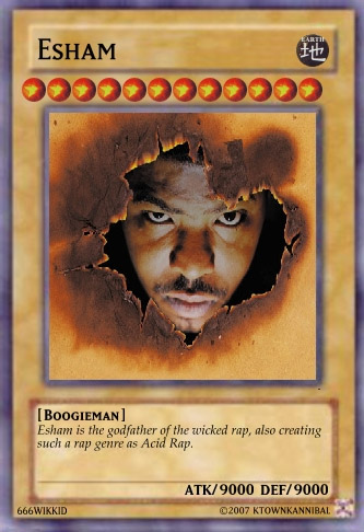 Esham Yu-Gi-Oh Card....