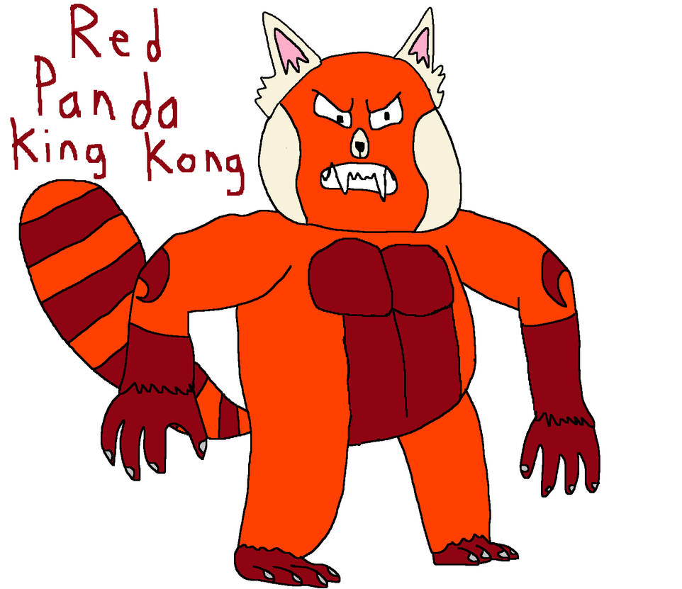 King Kong in his Red Panda Form by DougalTheHedgehog on DeviantArt