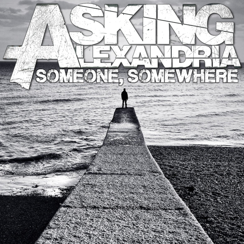 Asking Alexandria Someone, Somewhere Cover 1 By Adrian36974 On.