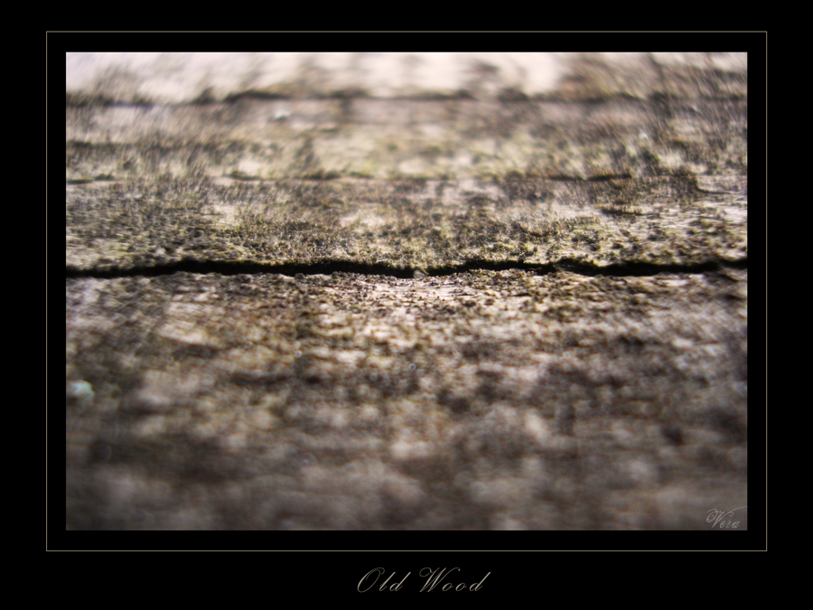 Old wood