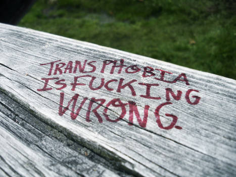 Stop Transphobia.