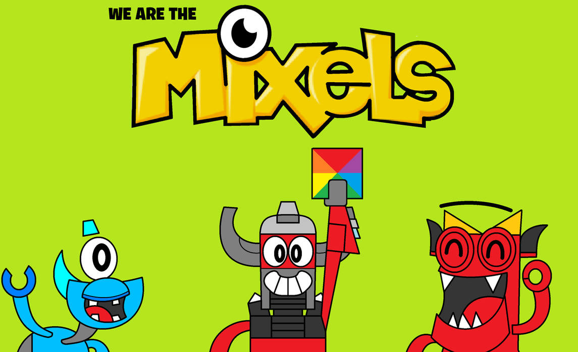 Mixels Mixopolis Deviantart BEST ARTS 2024 - Somos Mixels REMAKE by KidMatitoon18Arts on DeviantArt
